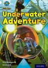 Project X Origins: White Book Band, Oxford Level 10: Inventors and Inventions: Underwater Adventure - Tony Bradman - 9780198302346