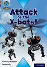 Project X Origins: Brown Book Band, Oxford Level 11: Strong Defences: Attack of the X-bots - Anthony McGowan - 9780198302834