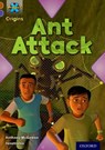Project X Origins: Brown Book Band, Oxford Level 11: Conflict: Ant Attack - Anthony McGowan - 9780198302919