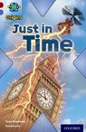 Project X Origins: Dark Red Book Band, Oxford Level 17: Time: Just in Time - Tony Bradman - 9780198303633