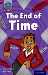 Project X Origins: Dark Red Book Band, Oxford Level 17: Time: The End of Time - Joanna Nadin - 9780198303657