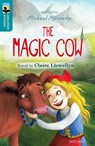 Oxford Reading Tree TreeTops Greatest Stories: Oxford Level 9: The Magic Cow - Claire Llewellyn - 9780198305880
