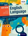 OCR GCSE English Language: Book 1 - Jill Carter ; Annabel Charles ; Garrett O'Doherty - 9780198332787
