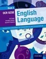 OCR GCSE English Language: Student Book 2 - Jill Carter ; Annabel Charles ; Garrett O'Doherty - 9780198332794