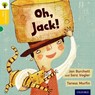 Oxford Reading Tree Traditional Tales: Level 5: Oh, Jack! - Jan Burchett ; Sara Vogler ; Nikki Gamble ; Thelma Page - 9780198339496