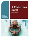 Oxford Literature Companions: A Christmas Carol - Carmel Waldron ; Peter Buckroyd - 9780198355311