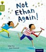 Oxford Reading Tree Story Sparks: Oxford Level 7: Not Ethan Again! - Sally Prue - 9780198356455