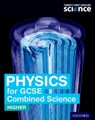 Twenty First Century Science: Physics for GCSE Combined Science Student Book - Robin Millar ; John Miller ; Helen Reynolds ; Elizabeth Swinbank ; Carol Tear ; Mary Whitehouse - 9780198359548