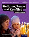 GCSE Religious Studies for Edexcel B: Religion, Peace and Conflict through Christianity - Gordon Reid ; Sarah Tyler - 9780198370444