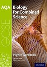 AQA GCSE Biology for Combined Science (Trilogy) Workbook: Higher - Gemma Young - 9780198374831