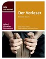 Oxford Literature Companions: Der Vorleser: study guide for AS/A Level German set text - Rene Koglbauer ; Janine Turner - 9780198418382