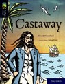 Oxford Reading Tree TreeTops inFact: Oxford Level 20: Castaway - David Macphail - 9780198421085