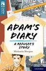 Oxford Reading Tree TreeTops Reflect: Oxford Level 19: Adam's Diary - Michaela Morgan - 9780198421290
