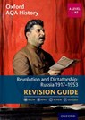 Oxford AQA History for A Level: Revolution and Dictatorship: Russia 1917-1953 Revision Guide - Rob Bircher - 9780198432524