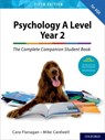 The Complete Companions: AQA Psychology A Level: Year 2 Student Book - Cara Flanagan ; Mike Cardwell - 9780198436331