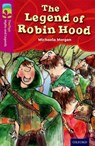 Oxford Reading Tree TreeTops Myths and Legends: Level 10: The Legend Of Robin Hood - Michaela Morgan - 9780198446163