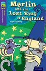 Oxford Reading Tree TreeTops Myths and Legends: Level 11: Merlin And The Lost King Of England - Julia Golding - 9780198446194
