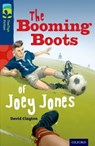 Oxford Reading Tree TreeTops Fiction: Level 14 More Pack A: The Booming Boots of Joey Jones - David Clayton - 9780198448235