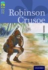 Oxford Reading Tree TreeTops Classics: Level 17: Robinson Crusoe - Daniel Defoe ; Anthony Masters - 9780198448839