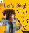 Oxford Reading Tree Word Sparks: Level 6: Let's Sing! - Smriti Prasadam-Halls - 9780198496137