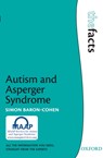 Autism and Asperger Syndrome - Simon (Professor of Developmental Psychopathology Baron-Cohen - 9780198504900