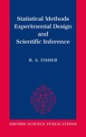 Statistical Methods, Experimental Design, and Scientific Inference - R. A. Fisher - 9780198522294