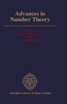 Advances in Number Theory - FERNANDO Q. (ASSISTANT PROFESSOR,  Department of Mathematics and Computer Science, Assistant Professor, Department of Mathematics and Computer Science, Colby College, Waterville, Maine) Gouvea ; Noriko (Professor, Department of Mathematics and Statistics, Professor, Department of Mathematics and Sta - 9780198536680