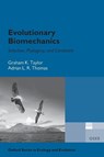 Evolutionary Biomechanics - Graham (University Associate Professor in Mathematical Biology Taylor ; Adrian (Professor of Biomechanics Thomas - 9780198566380