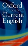 Oxford Dictionary of Current English - Oxford University Press - 9780198614371