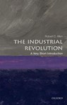 The Industrial Revolution - Robert C. (Global Distinguished Professor of Economic History Allen - 9780198706786