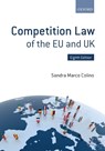 Competition Law of the EU and UK - Sandra (Assistant Professor Marco Colino - 9780198725053