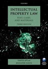 Intellectual Property Law - APLIN,  Tanya (Lecturer in Law, School of Law, King's College, London) ; Davis, Jennifer (Fellow of Wolfson College, Cambridge) - 9780198743545