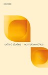 Oxford Studies in Normative Ethics, Volume 5 - Mark (University of Arizona) Timmons - 9780198744672
