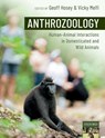 Anthrozoology - Geoff (Formerly Principal Lecturer in Biology Hosey ; Vicky (Principal Lecturer: Human-Animal Interactions Melfi - 9780198753636