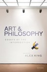 Art and Philosophy - Alex King - 9780198753865