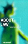 About Law: An Introduction - Tony (formerly Regius Professor of Civil Law Honore - 9780198763888