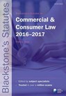 Blackstone's Statutes on Commercial & Consumer Law 2016-2017 - ROSE,  Francis - 9780198768463