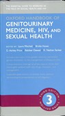 Oxford Handbook of Genitourinary Medicine, HIV, and Sexual Health - Laura (Consultant in Sexual Health Mitchell ; Bridie (Speciality Trainee in GU Medicine and HIV Howe ; D. Ashley (Consultant in Infectious Diseases Price - 9780198783497