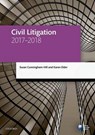 Civil Litigation 2017-2018 - SUSAN (SENIOR LECTURER IN LAW,  University of Staffordshire) Cunningham-Hill ; Karen (Solicitor and Partner, Beswicks Legal, former Senior Lecturer in Law, Staffordshire University) Elder - 9780198787655