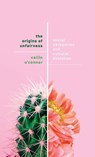 The Origins of Unfairness - Cailin (Associate Professor O'Connor - 9780198789970