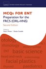 MCQs for ENT - Stuart (Consultant Ear Nose and Throat Surgeon Winter ; Declan (Consultant Ear Nose and Throat Surgeon Costello - 9780198792000