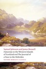 A Journey to the Western Islands of Scotland and the Journal of a Tour to the Hebrides - Samuel Johnson ; James Boswell - 9780198798743