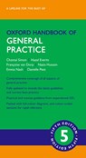 Oxford Handbook of General Practice - Chantal (General Practitioner Simon ; Hazel (Professor of Primary Care Research Everitt ; Francoise (General Practitioner van Dorp ; Nazia (General Practitioner Hussain - 9780198808183