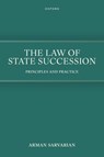 The Law of State Succession - Arman (Reader in Public International Law Sarvarian - 9780198817956