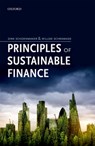 Principles of Sustainable Finance - Dirk (Professor of Banking and Finance Schoenmaker ; Willem (Senior Portfolio Manager Schramade - 9780198826606