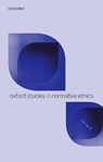 Oxford Studies in Normative Ethics Volume 8 - Mark C. (University of Arizona Timmons - 9780198828327