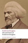 Life and Times of Frederick Douglass - Frederick Douglass - 9780198835325