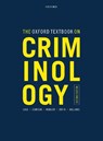 The Oxford Textbook on Criminology - Steve (Head of Social and Policy Studies and Professor of Criminology Case ; Phil (Academic Subject Leader (Criminology) Johnson ; David (Principal Lecturer Manlow ; Roger (Professor of Social Work Smith - 9780198835837