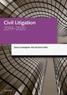 Civil Litigation 2019-2020 - SUSAN (FORMERLY SENIOR LECTURER IN LAW,  Staffordshire University) Cunningham-Hill ; Karen (Solicitor and Partner, Beswicks Legal, former Senior Lecturer in Law, Staffordshire University) Elder - 9780198838555