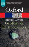 A Dictionary of Geology and Earth Sciences - Michael Allaby - 9780198839033